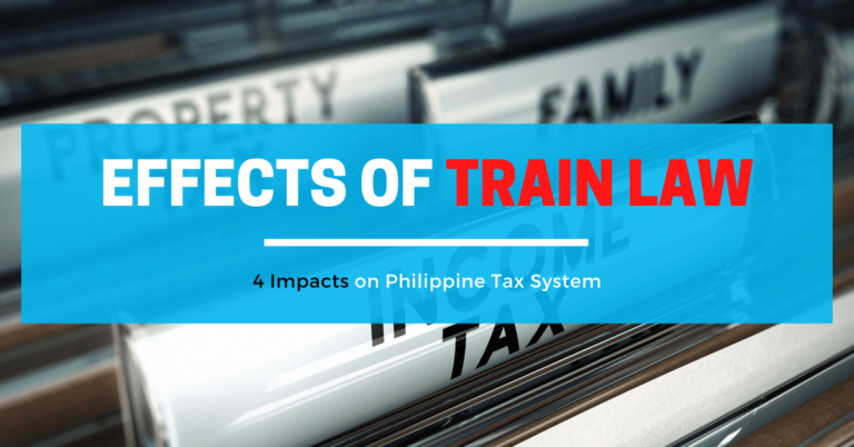 Effects of train law on Philippine tax system 2020