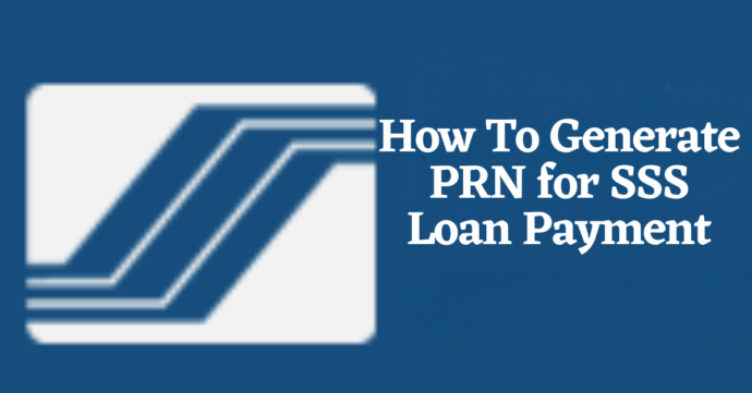 how to generate prn for sss loan payment